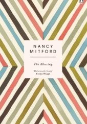 Okładka książki The Blessing Nancy Mitford
