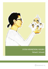 Okładka książki System Wewnętrznej Rodziny. Wprowadzenie do modelu Richard C. Schwartz