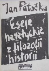 Okładka książki Eseje heretyckie z filozofii historii Jan Patočka