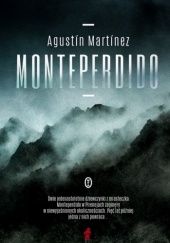 Okładka książki Monteperdido Agustín Martínez