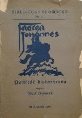 Okładka książki Frater Johannes. Powieść historyczna Józef Branecký