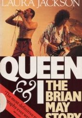 Queen and I: Brian May Story