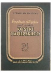 Okładka książki Powstanie chłopskie pod wodzą Kostki Napierskiego Stanisław Szczotka