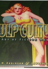 Okładka książki Pulp Culture: The Art of Fiction Magazines Lawrence Davidson, Frank M. Robinson