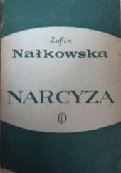Okładka książki Narcyza Zofia Nałkowska