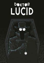 Okładka książki Doktor Lucid praca zbiorowa