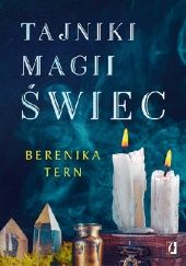 Okładka książki Tajniki magii świec Berenika Tern