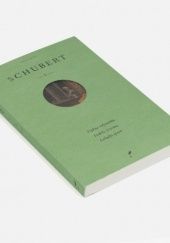 Okładka książki Schubert I Heinrich Heine, Wilhelm Müller, Ludwig Rellstab, Johann Gabriel Seidl
