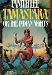 Okładka książki Tamastara or The Indian Nights Tanith Lee