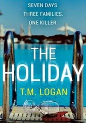 Okładka książki The Holiday T.M. Logan
