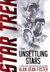 Okładka książki Star Trek: The Unsettling Stars Alan Dean Foster