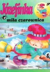 Okładka książki Józefinka miła czarownica Jan Ivens