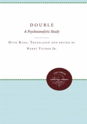 Okładka książki The Double: A Psychoanalytic Study. Otto Rank