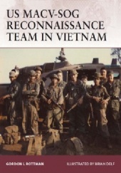 Okładka książki US MACV-SOG Reconnaissance Team in Vietnam Gordon L. Rottman