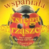 Okładka książki Wspaniała księga chrząszczy Gill Tomblin, Sue Unstead