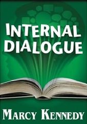Okładka książki Internal Dialogue Marcy Kennedy