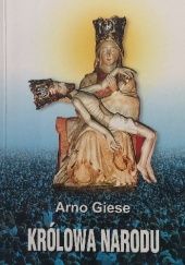 Okładka książki Królowa Narodu. Część 2. Arno Giese