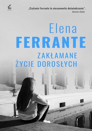 Okładka książki Zakłamane życie dorosłych Elena Ferrante