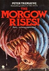 Okładka książki The Morgow Rises! Peter Tremayne