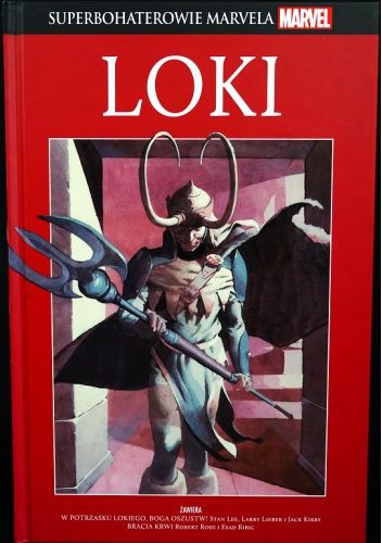 Okładka książki Loki: W potrzasku Lokiego, boga oszustw! / Bracia krwi Jack Kirby, Stan Lee, Larry Lieber, Esad Ribić, Robert Rodi
