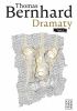 Okładka książki Dramaty. Tom 1 Thomas Bernhard