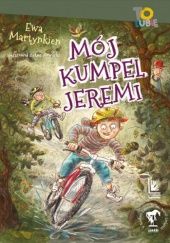 Okładka książki Mój kumpel Jeremi Ewa Martynkien