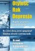Okładka książki Nie jesteś chory, jesteś spragniony!. Otyłość, rak, depresja. Wspólna przyczyna Jedno lekarstwo Fereydoon Batmanghelidj