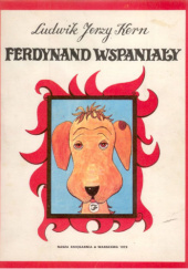 Okładka książki Ferdynand Wspaniały Ludwik Jerzy Kern