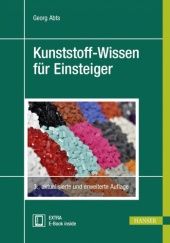 Okładka książki Kunststoff-Wissen für Einsteiger Georg Abts