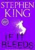 If it bleeds