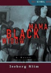 Okładka książki Mama Black Widow Iceberg Slim