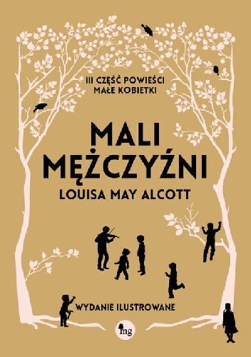 Mali mężczyźni. Wydanie ilustrowane