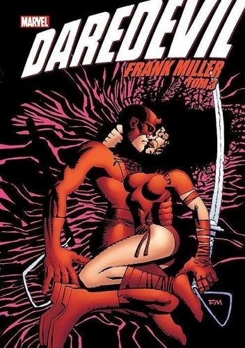 Okładki książek z cyklu Daredevil Wizjonerzy: Frank Miller