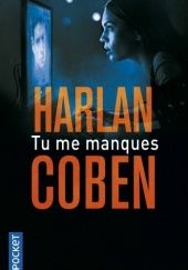 Okładka książki Tu me manques Harlan Coben