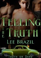Okładka książki Telling the Truth Lee Brazil