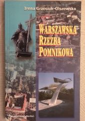Okładka książki Warszawska rzeźba pomnikowa Irena Grzesiuk-Olszewska