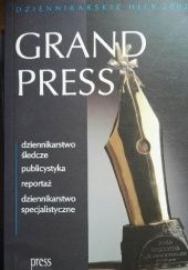 Okładka książki Grand Press. Dziennikarskie hity 2002 Magdalena Ciszewska