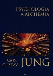 Okładka książki Psychologia a alchemia Carl Gustav Jung
