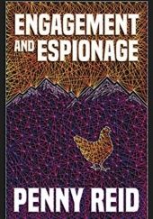 Okładka książki Engagement and Espionage Penny Reid