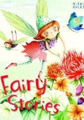 Okładka książki Fairy Stories Miles Kelly