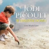Okładka książki W naszym domu Jodi Picoult