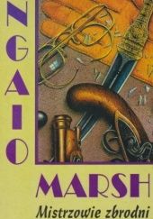 Okładka książki Mistrzowie zbrodni Ngaio Marsh