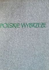 Okładka książki Polskie Wybrzeże Zygmunt Brocki, Władysław Szubzda