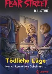 Okładka książki Tödliche Lüge R.L. Stine
