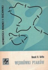 Okładka książki Wędrówki ptaków Donald R. Griffin