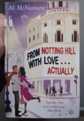 Okładka książki From Notting Hill with Love... Actually Ali McNamara