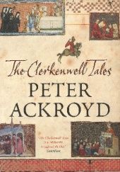 Okładka książki The Clerkenwell Tales Peter Ackroyd
