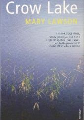 Okładka książki Crow Lake Mary Lawson