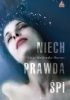Okładka książki Niech prawda śpi Alicja Masłowska–Burnos