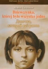 Okładka książki Dziewczynka, której było wszystko jedno Albert Lichanow